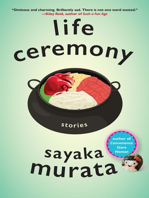 Title details for Life Ceremony by Sayaka Murata - Available